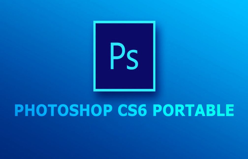 adobe photoshop cs6 portable serial